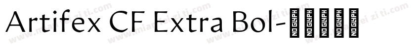 Artifex CF Extra Bol字体转换
